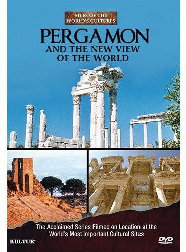 Sites of the World's Cultures - Pergamon and the New View of the World