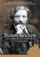 Sholem Aleichem - Laughing in the Darkness