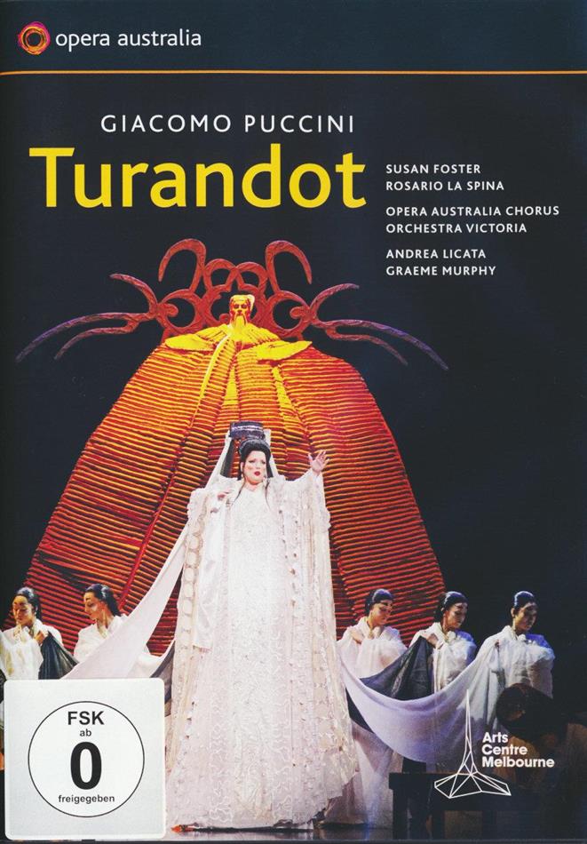 State Orchestra Of Victoria, Andrea Licata & Susan Foster - Puccini - Turandot Opera Australia