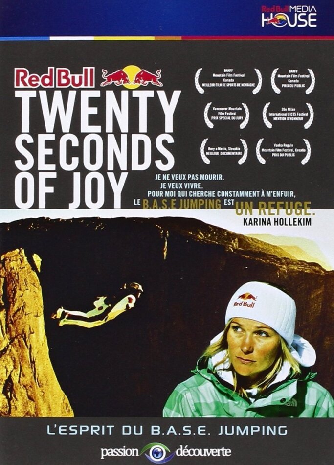 Twenty Seconds of Joy - L'esprit du B.A.S.E. Jumping (2007) Red Bull Media House
