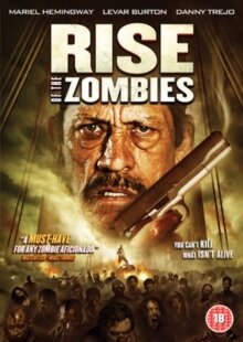 Rise of the Zombies (2012)