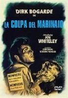 La colpa del marinaio - Hunted (1952)