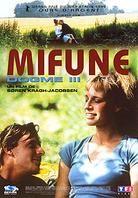Mifune - Dogme 3
