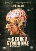 The Gerber Syndrome - Il contagio