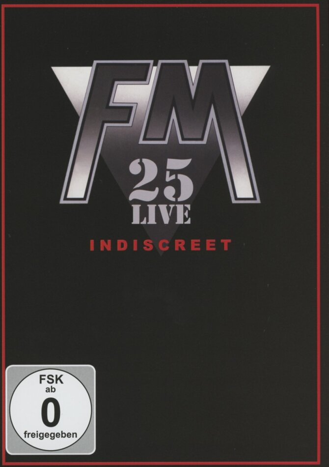 FM - Indiscreet 25 Live