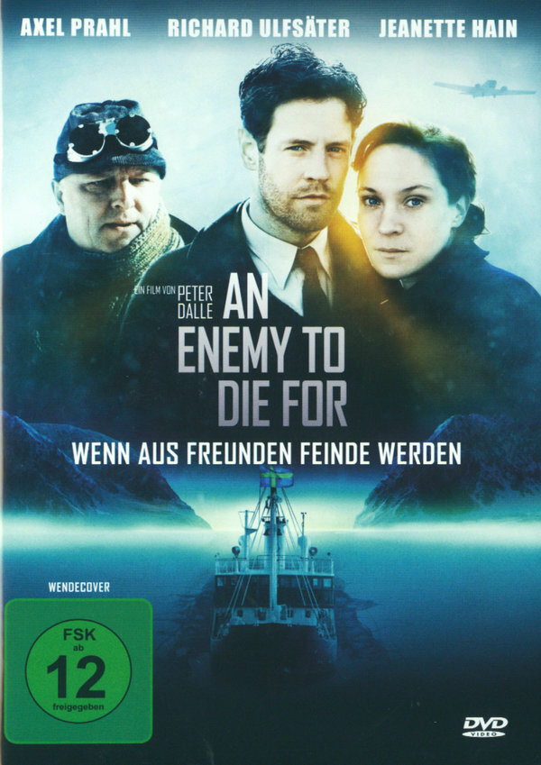 An enemy to die for - Wenn aus Freunden Feinde werden (2012)