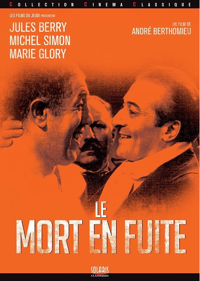 Le mort en fuite (1936) Collection Cinema Classique, n/b, Digibook