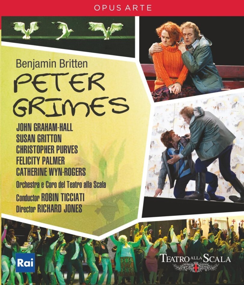 Orchestra of the Teatro alla Scala, Robin Ticciati & John Graham-Hall - Britten - Peter Grimes Opus Arte
