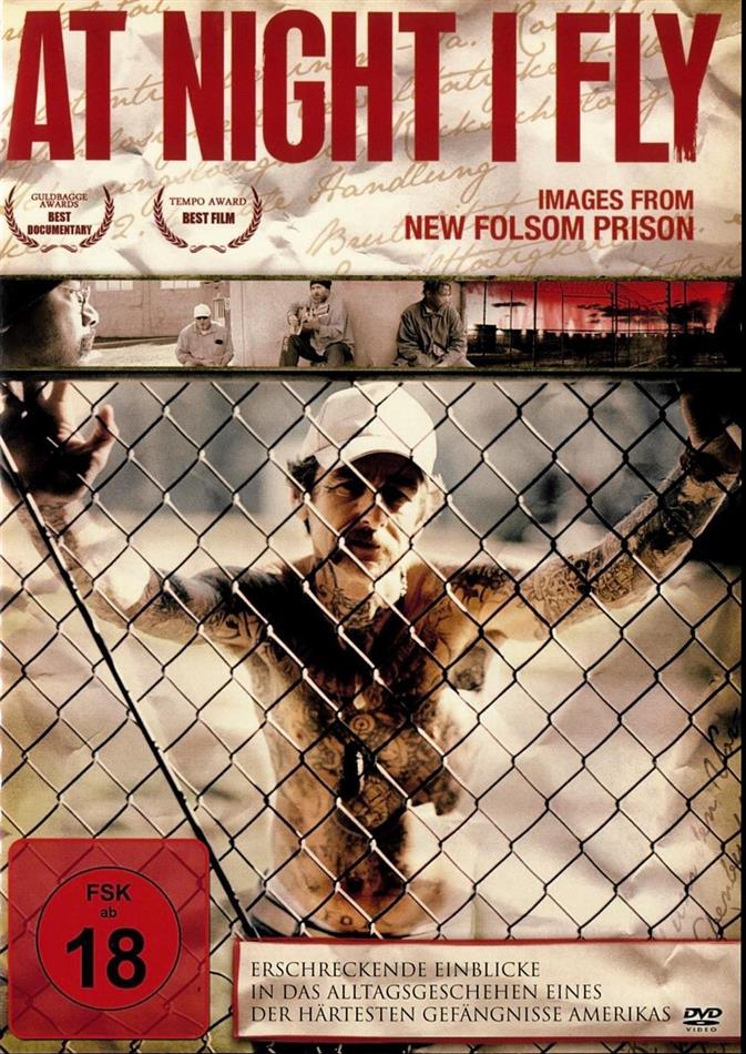 At night I fly - Images from New Folsom Prison (2011)