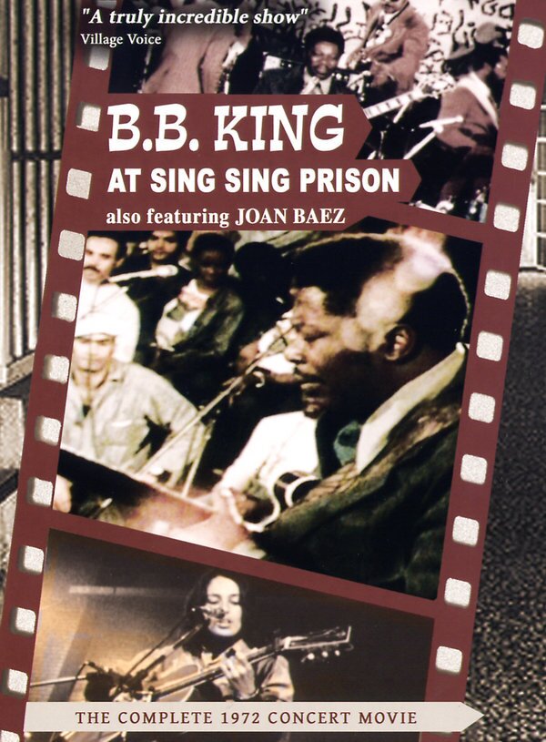 B.B. King & Joan Baez - At Sing Sing Prison Inofficial