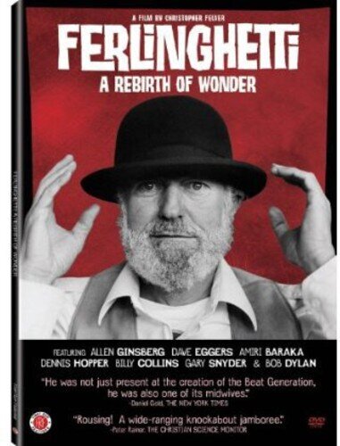 Ferlinghetti: A Rebirth of Wonder