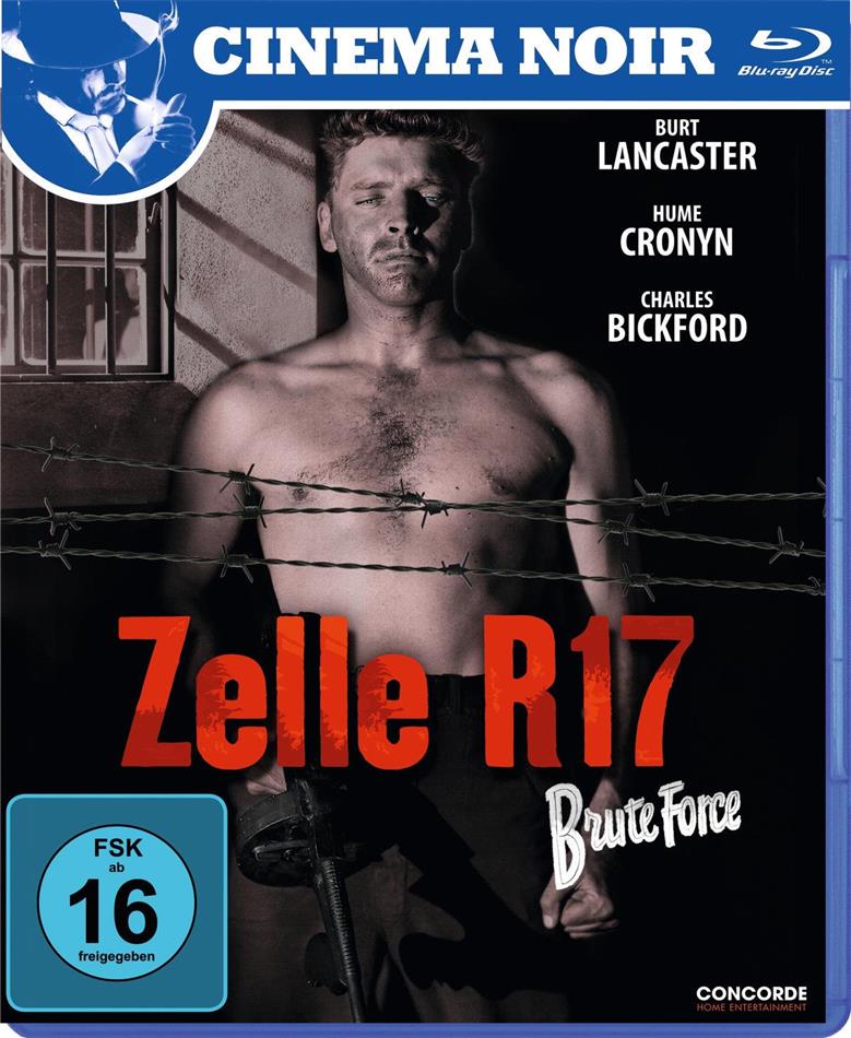 Zelle R17 - Brute Force (1947)