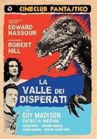 La valle dei disperati - (Cineclub Fantastico) (1956)