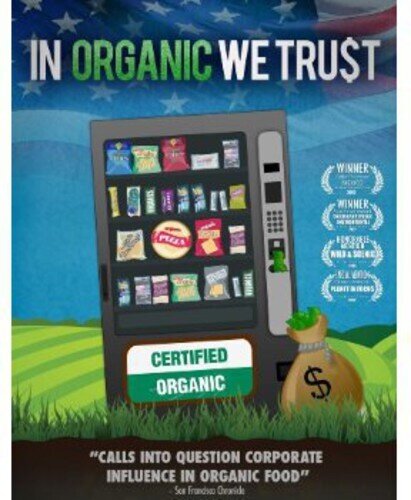 In organic we trust (2012)