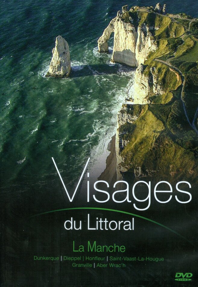 Visages du littoral - La Manche