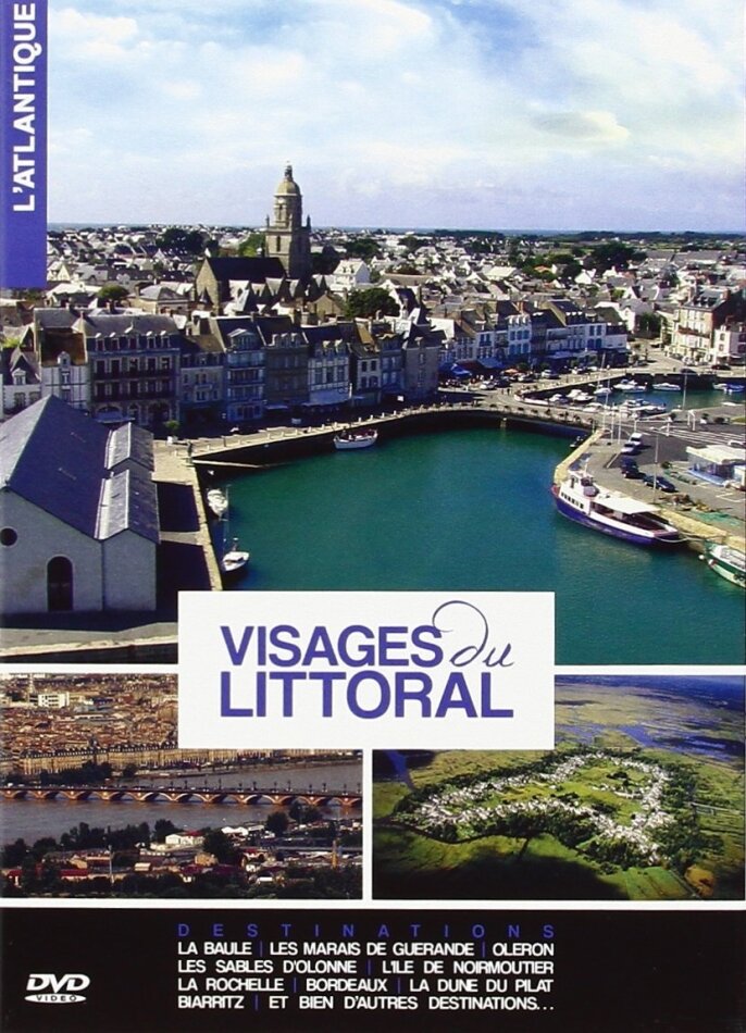 Visages du littoral - L'Atlantique