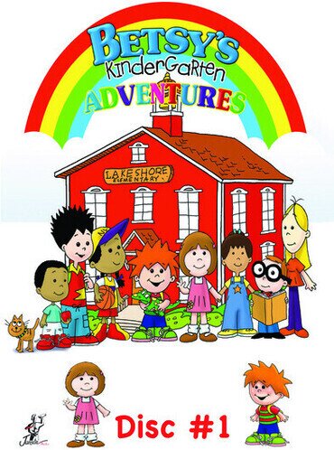 Betsy's Kindergarten Adventures - Vol. 1