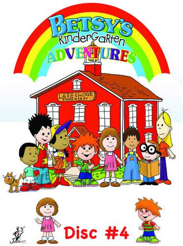 Betsy's Kindergarten Adventures - Vol. 4