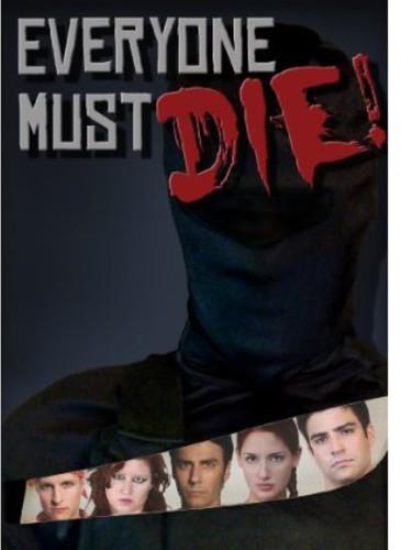 Everyone Must Die! (2012)