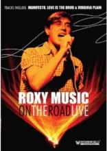 Roxy Music - On the roas - Live Inofficial