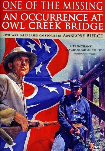 One of the Missing / An Occurence at Owl Creek Bridge - Ambrose Bierce Double Feature 2 DVD