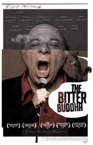 The Bitter Buddha (2012)