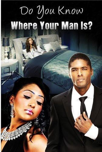 Do you know where your Man is?