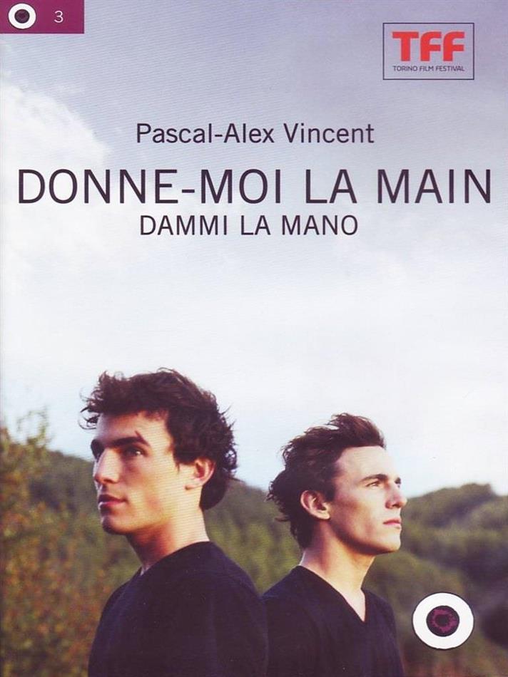 Donne-moi la main - Dammi la mano