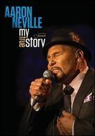 Neville Aaron - My True Story