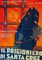 Il Prigioniero di Santa Cruz (1941)