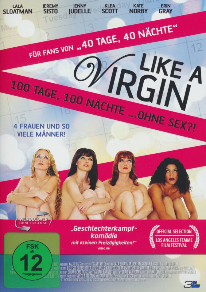 Like a Virgin - 100 Tage, 100 Nächte ...ohne Sex?!