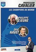 Profession Cavalier - Les champions du monde