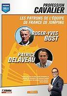 Profession Cavalier - Les patrons de l'équipe de France de Jumping