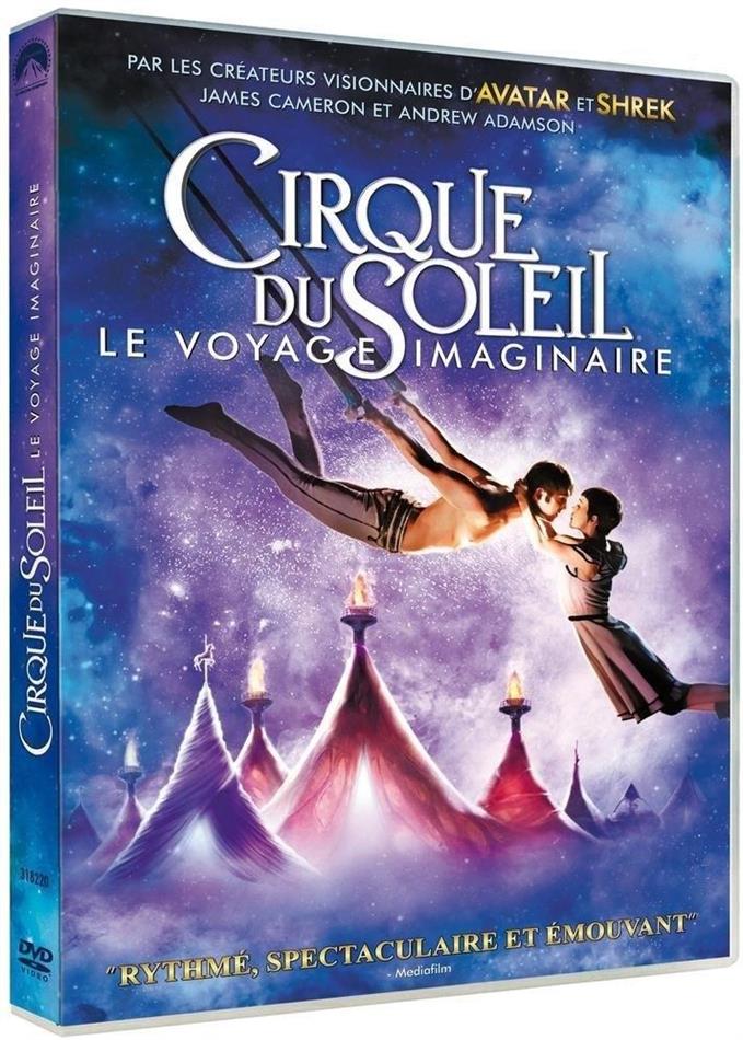Cirque du Soleil - Le voyage imaginaire (2012)