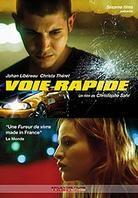 Voie rapide