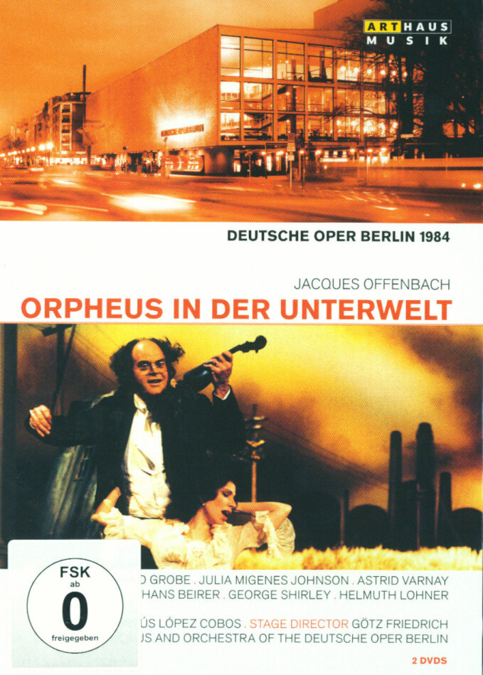 Deutsche Oper Berlin & López-Cobos - Offenbach - Orpheus in der Unterwelt (1984) Arthaus Musik