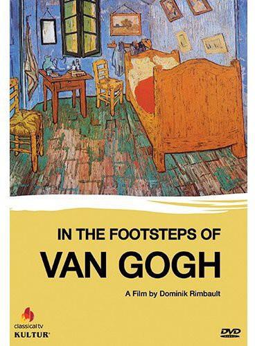 In the Footsteps of Van Gogh