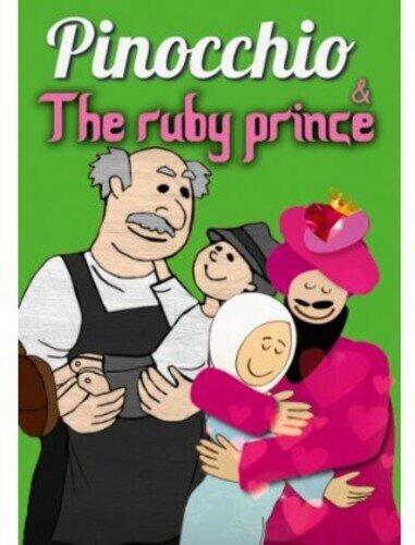 Pinocchio / The ruby prince