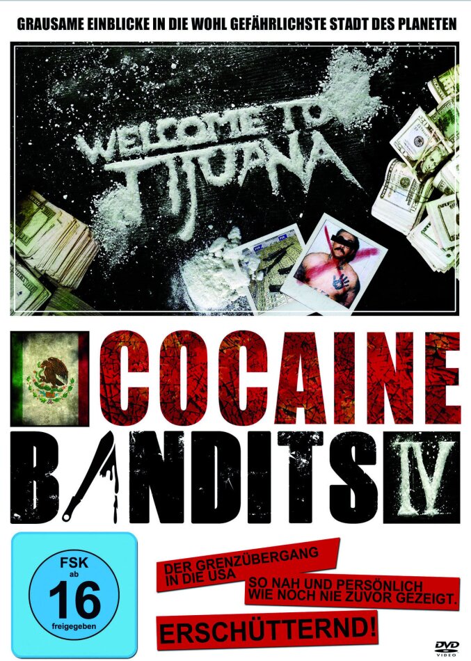 Cocaine Bandits 4 - Welcome to Tijuana