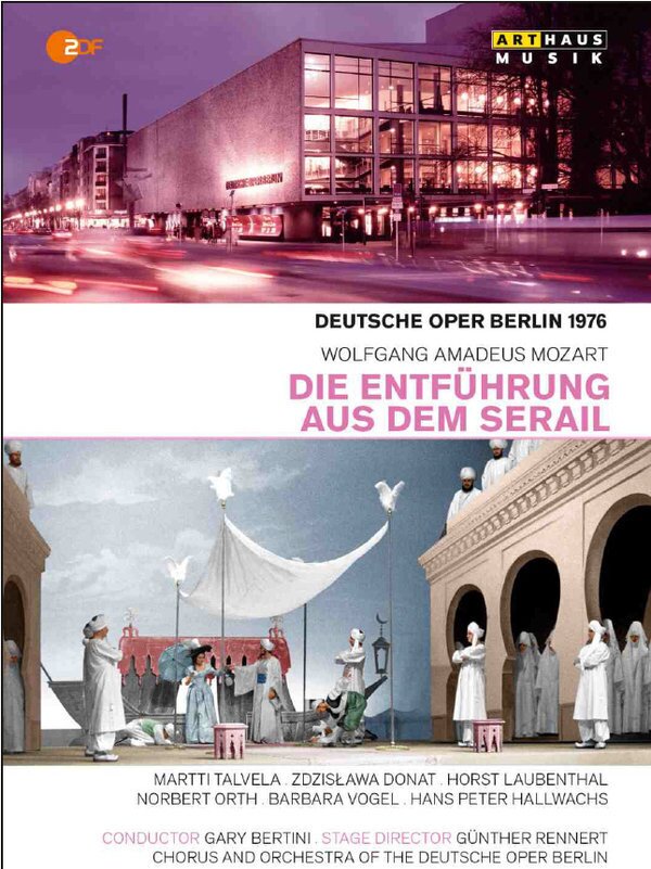 Deutsche Oper Berlin, Gary Bertini & Zdzislawa Donat - Mozart - Die Entführung aus dem Serail Arthaus Musik