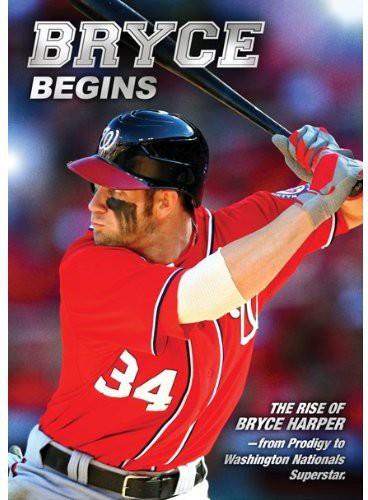 Bryce Begins - The Rise of Bryce Harper