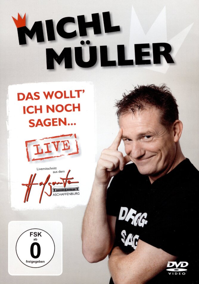 Michl Müller - Das wollt' ich noch sagen