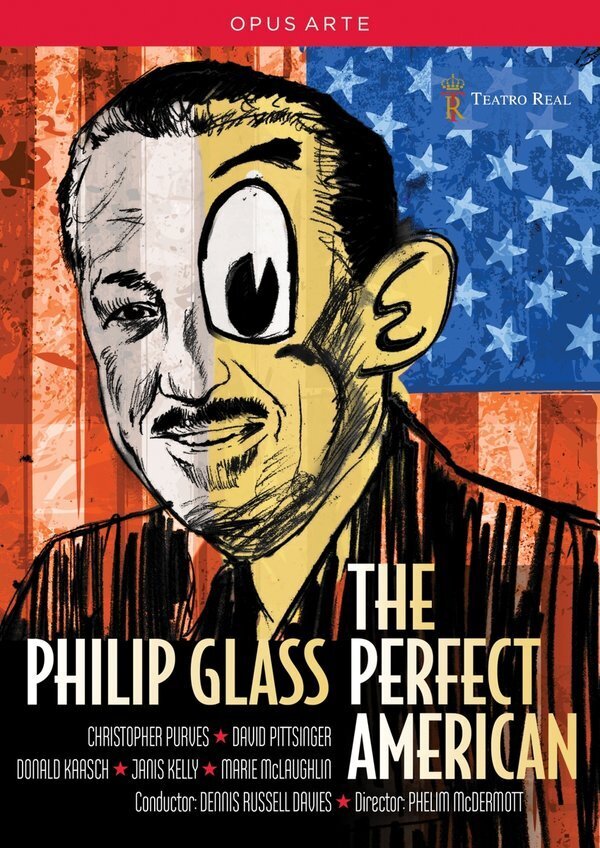 Orchestra of the Teatro Real Madrid, Dennis Russell Davies & Christopher Purves - Glass - The Perfect American Opus Arte