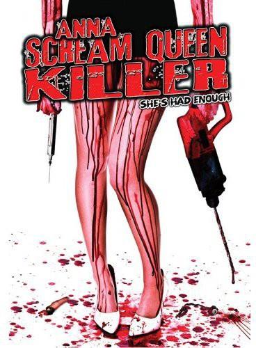 Anna: Scream Queen Killer (2013)