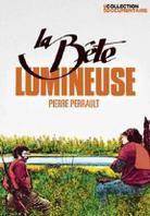 La Bête lumineuse
