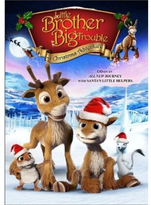 Little Brother, Big Trouble: A Christmas Adventure