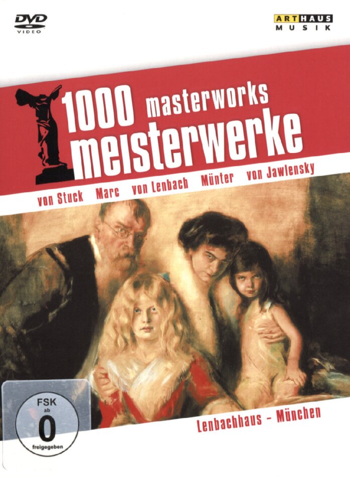 1000 Meisterwerke - Lenbachhaus München Arthaus Musik