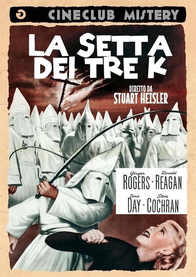 La Setta dei Tre K (1951) Cineclub Mistery, n/b