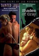 Tainted Love/ Shades of Gray