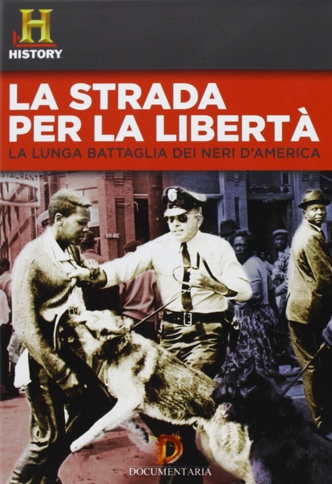 La strada per la libertà - La lunga battaglia dei neri d'America (The History Channel)